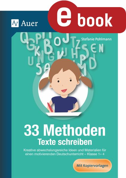 33 Methoden Texte Schreiben Ebook Pdf Von Stefanie Pohlmann Portofrei Bei Bucher De