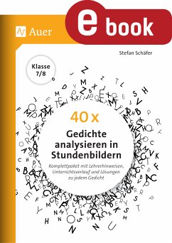 40 x Gedichte analysieren in Stundenbildern 7-8 (eBook, PDF) - Schäfer, Stefan