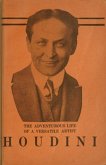 The Adventurous Life of a Versatile Artist: Houdini (eBook, ePUB)