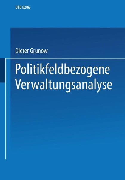 Verwaltungshandeln in Politikfeldern (eBook, PDF) Verwaltungshandeln in Politikfeldern (eBook, PDF)