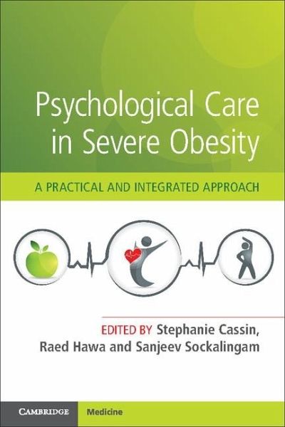 Psychological Care in Severe Obesity (eBook, ePUB) Psychological Care in Severe Obesity (eBook, ePUB)