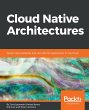 Cloud Native Architectures (eBook, ePUB) - Bild 1