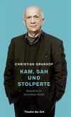 Christian Grashof. Kam, sah und stolperte (eBook, PDF)
