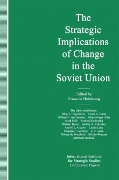 The Strategic Implications of Change in the Soviet Union (eBook, PDF)