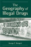 The Geography Of Illegal Drugs (eBook, ePUB)