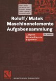 Roloff/Matek Maschinenelemente Aufgabensammlung (eBook, PDF)