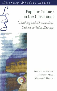 Popular Culture in the Classroom (eBook, PDF) - Alvermann, Donna E.