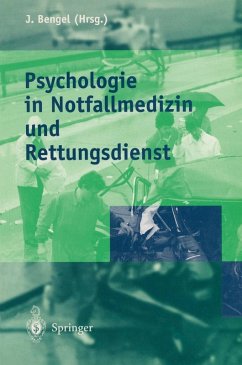Psychologie in Notfallmedizin und Rettungsdienst (eBook, PDF)