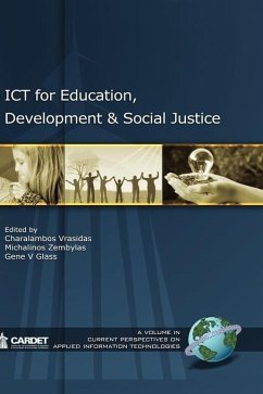 ICT for Education, Development, and Social Justice (eBook, ePUB)
