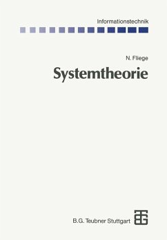 Systemtheorie (eBook, PDF) - Fliege, Norbert Systemtheorie (eBook, PDF) - Fliege, Norbert
