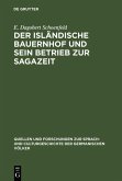 Der isländische Bauernhof und sein Betrieb zur Sagazeit (eBook, PDF)