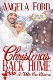 Christmas Back Home (Coming Home for Christmas) (eBook, ePUB) Christmas Back Home (Coming Home for Christmas) (eBook, ePUB)