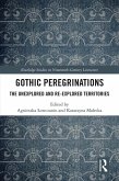 Gothic Peregrinations (eBook, PDF) Gothic Peregrinations (eBook, PDF)