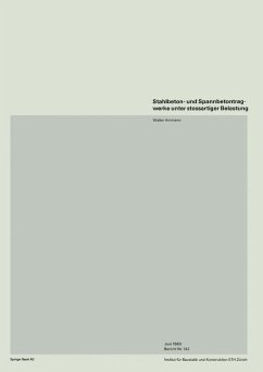 Stahlbeton- und Spannbetontragwerke unter stossartiger Belastung (eBook, PDF) - Ammann