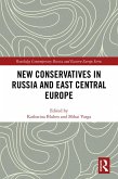 New Conservatives in Russia and East Central Europe (eBook, PDF)
