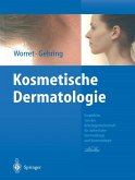 Kosmetische Dermatologie (eBook, PDF)