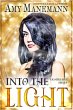Into the Light (Lightkeeper Series, #1)... - Bild 1