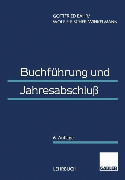 Buchführung und Jahresabschluß (eBook, PDF) Buchführung und Jahresabschluß (eBook, PDF)