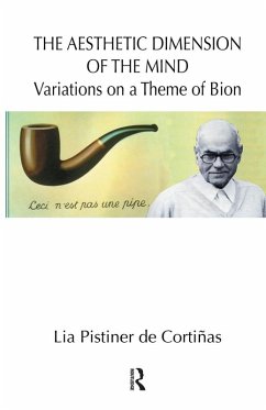 The Aesthetic Dimension of the Mind (eBook, ePUB) - Pistiner De Cortinas, Lia