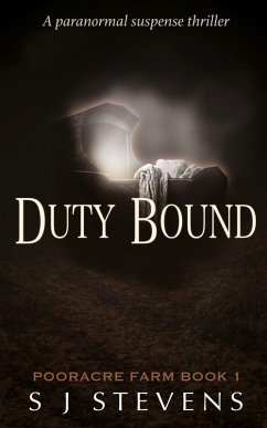 Duty Bound (PoorAcre Farm, #1) (eBook, ePUB) - Stevens, S J