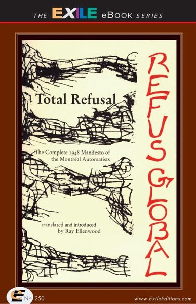 Total Refusal / Refus Global (eBook, PDF) Total Refusal / Refus Global (eBook, PDF)
