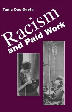 Racism and Paid Work (eBook, PDF) - Gupta, Tania Das