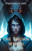 The Thorn Witch (eBook, ePUB)