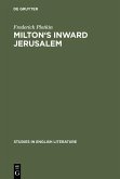 Milton's inward Jerusalem (eBook, PDF)