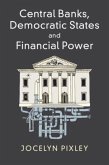 Central Banks, Democratic States and Financial Power (eBook, PDF)