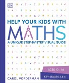 Help Your Kids with Maths, Ages 10-16 (Key Stages 3-4) (eBook, ePUB)