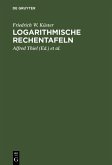 Logarithmische Rechentafeln (eBook, PDF)