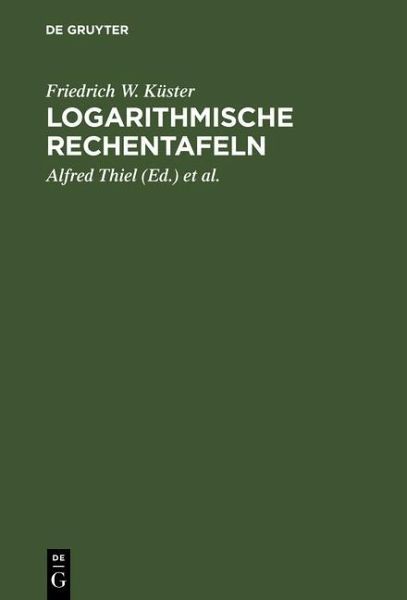 Logarithmische Rechentafeln (eBook, PDF) Logarithmische Rechentafeln (eBook, PDF)