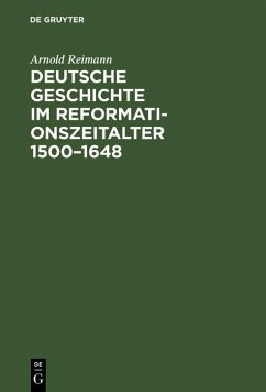 Cover Deutsche Geschichte im Reformationszeitalter 1500-1648 (eBook, PDF)