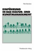 Einführung in das Kultur- und Kunstmanagement (eBook, PDF)