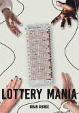 Lottery Mania (Swingle Matravers) (eBook, ePUB)