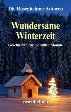 Wundersame Winterzeit (eBook, ePUB) - Autoren, Die Rosenheimer