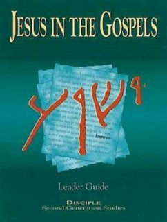 Jesus in the Gospels: Leader Guide (eBook, ePUB)