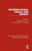 International Trade and Money (eBook, PDF) International Trade and Money (eBook, PDF)