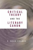 Critical Theory And The Literary Canon (eBook, PDF)
