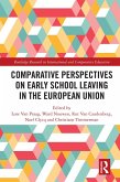 Comparative Perspectives on Early School Leaving in the European Union (eBook, PDF)