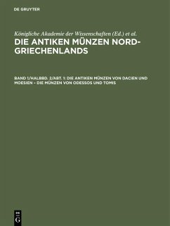 Cover Die antiken Münzen von Dacien und Moesien - Die Münzen von Odessos und Tomis (eBook, PDF)