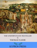 The Unfortunate Traveller (eBook, ePUB)