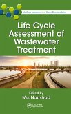Life Cycle Assessment of Wastewater Treatment (eBook, PDF)