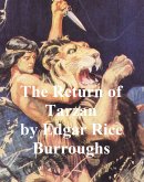The Return of Tarzan, Second Novel of the Tarzan Series (eBook, ePUB)