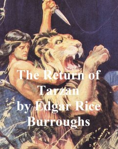 The Return of Tarzan, Second Novel of the Tarzan Series (eBook, ePUB) - Burroughs, Edgar Rice