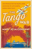The Tango War (eBook, ePUB)