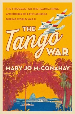 The Tango War (eBook, ePUB) - McConahay, Mary Jo