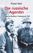 Die russische Agentin (eBook, ePUB) - Bild 1