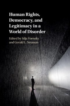 Human Rights, Democracy, and Legitimacy in a World of Disorder (eBook, PDF)