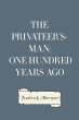The Privateer's-Man: One hundred Years... - Bild 1